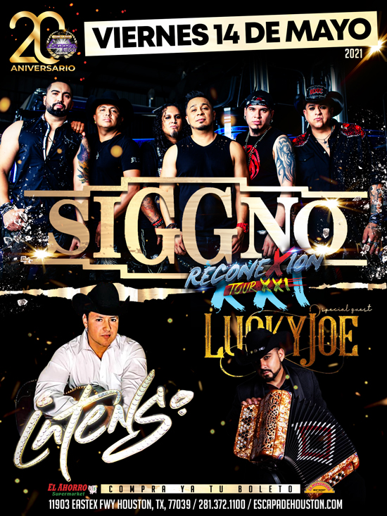 Siggno en Houston Siggno Tickets Boletos para Siggno