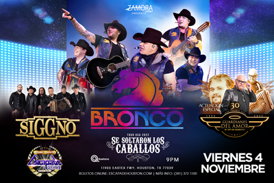 Bronco, Siggno y Guardianes del Amor en Houston