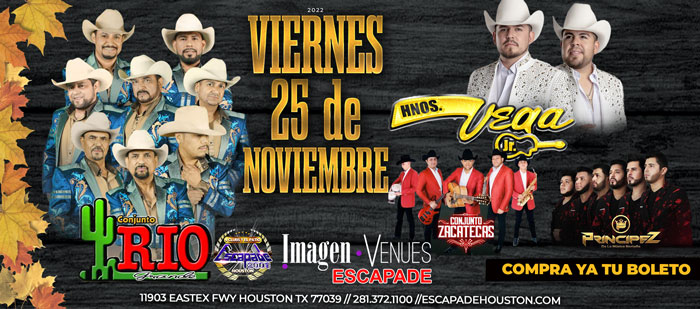 Boletos para Conjunto Rio Grande, Hermanos Vega Jr, Conjunto Zacatecas y Principez de la Musica Norteña en Escapade Houston