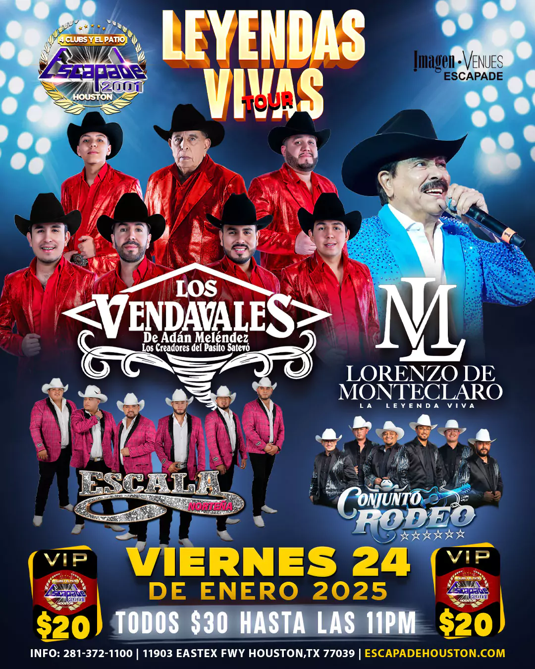 Cartel promocional del Leyendas Vivas Tour con Los Vendavales, Lorenzo de Monteclaro, Escala Norteña y Conjunto Rodeo el 24 de enero en Escapade 2001.