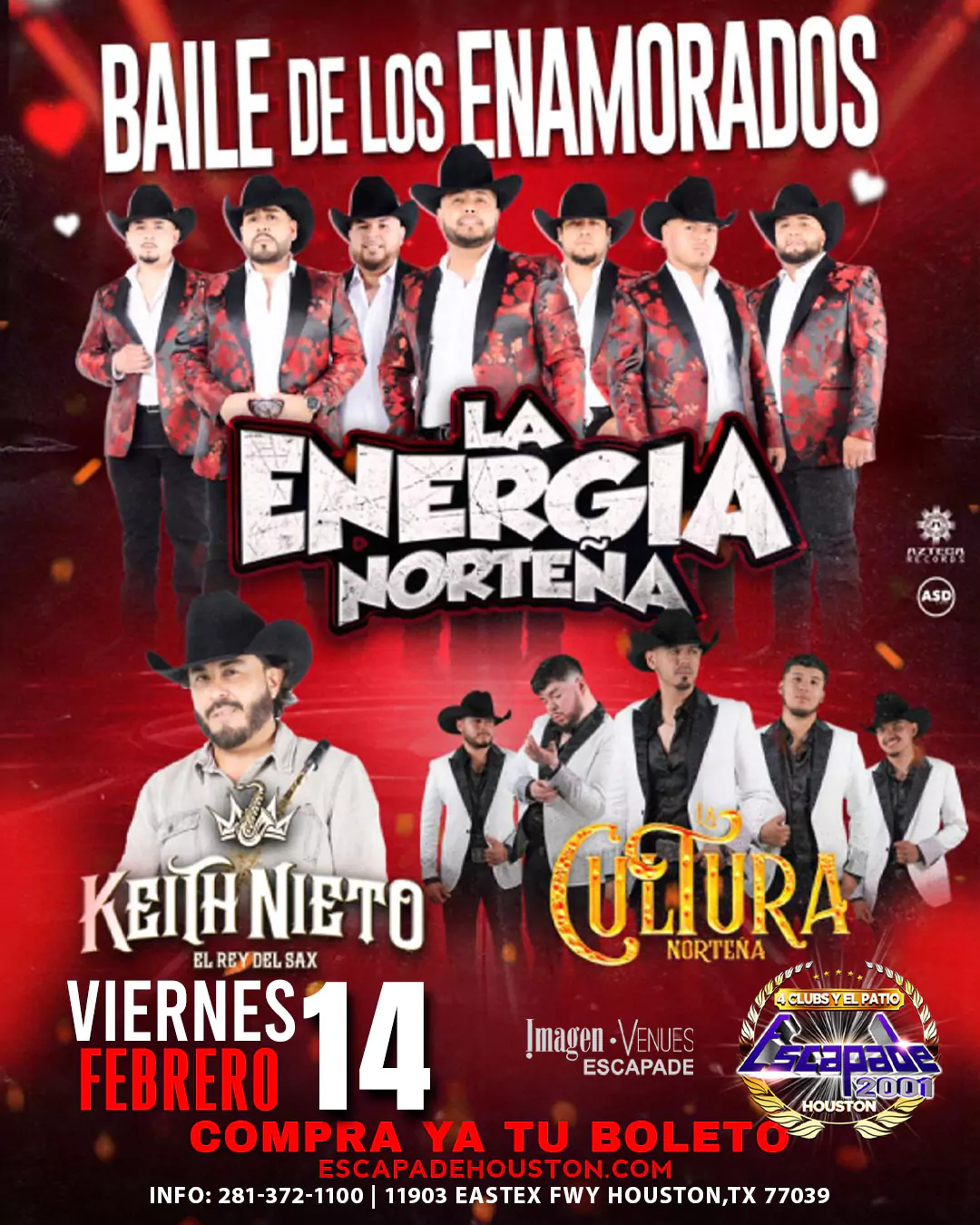 Cartel del evento de La Energía Norteña, Keith Nieto y La Cultura Nortena, con fecha y hora en Escapade 2001.