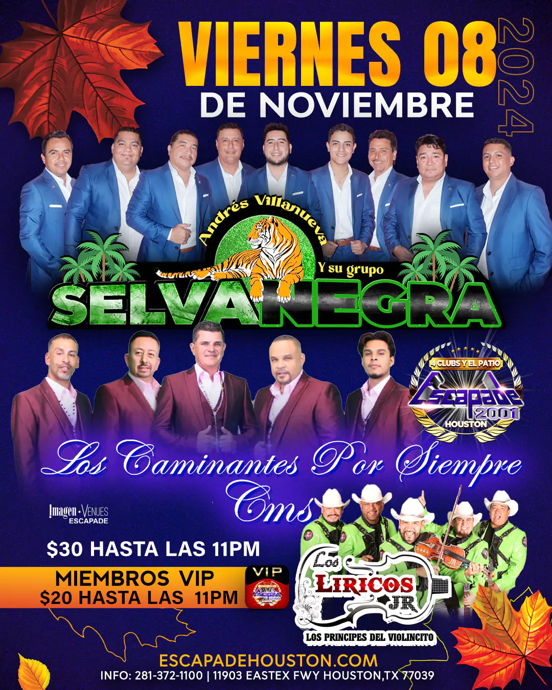 Andrés Villanueva, Los Caminantes por Siempre, y Los Liricos Jr en Escapade Houston el viernes 8 de noviembre