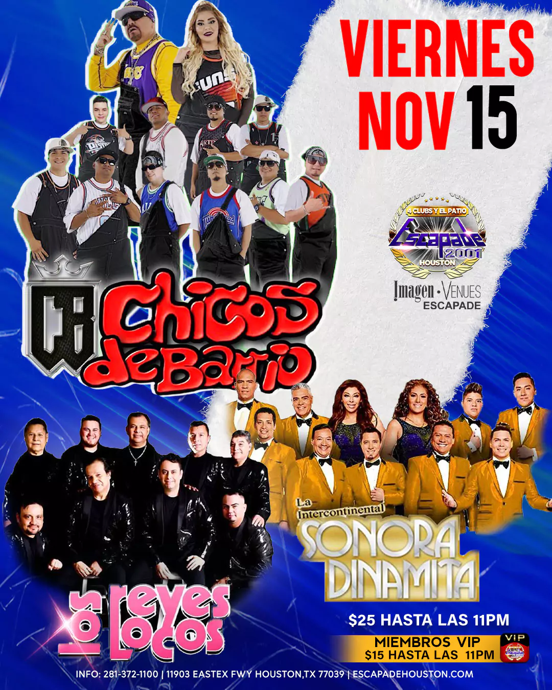 Poster del concierto de Chicos de Barrio, La Intercontinental Sonora Dinamita y Los Reyes Locos en Escapade Houston el viernes 15 de noviembre