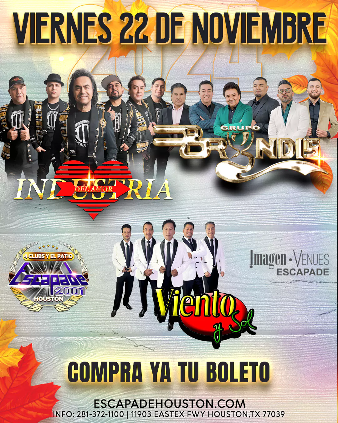 Gran Concierto en Houston con Industria del Amor, Grupo Bryndis, y Viento y Sol - Viernes 22 de Noviembre