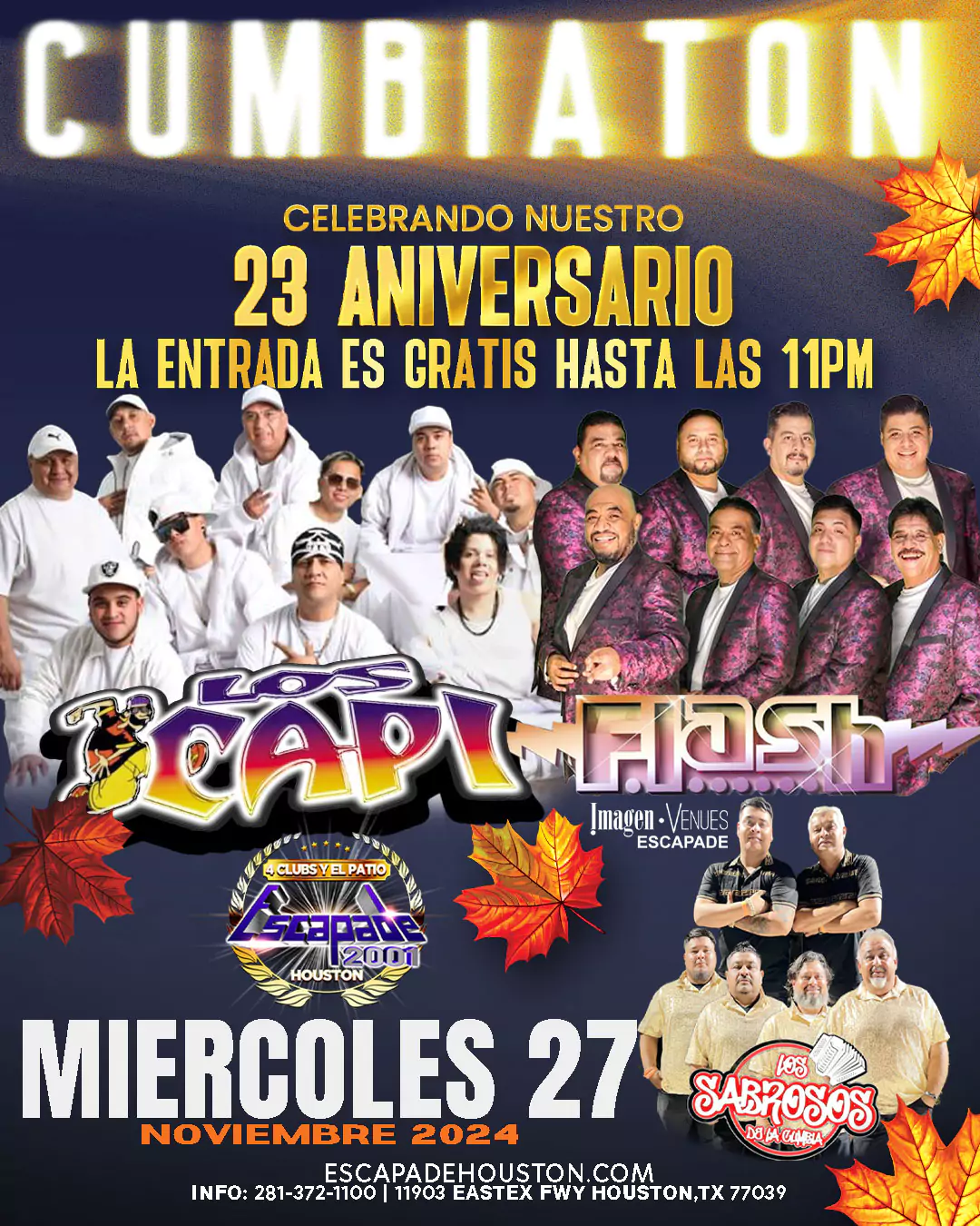 Poster del Cumbiatón 23 aniversario en Escapade 2001 Houston con Los Capi, Flash y Los Sabrosos de la Cumbia, entrada gratis hasta las 11 pm